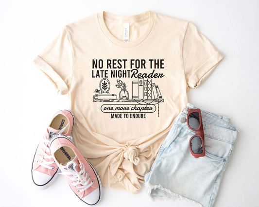 No Rest For The Late Night Reader T-Shirt