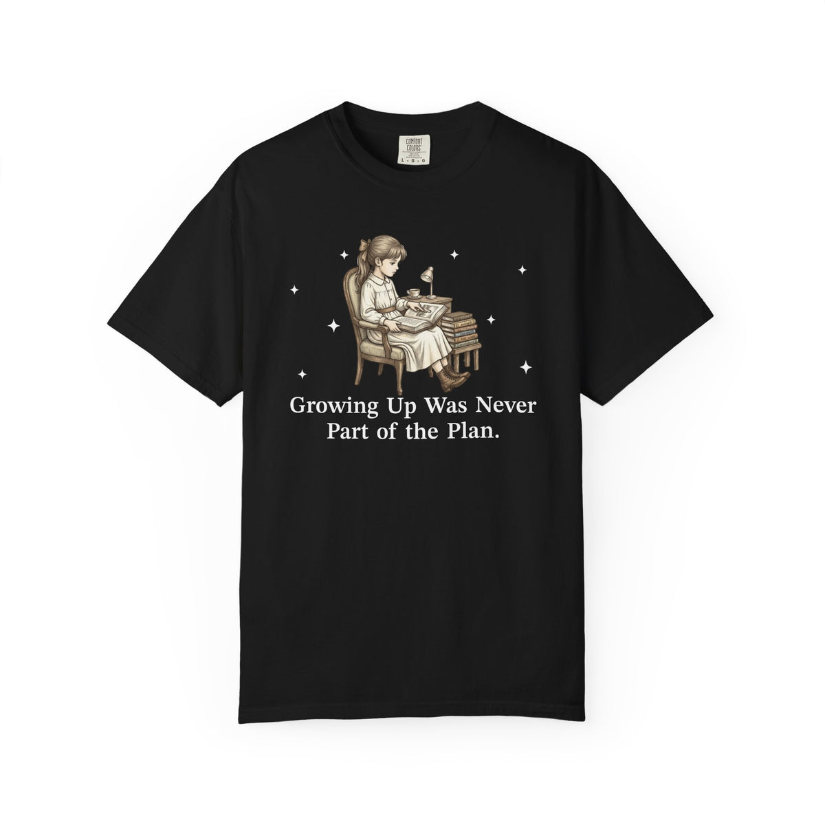 Growing Up Was Never Part of the Plan Comfort Colors® Shirt