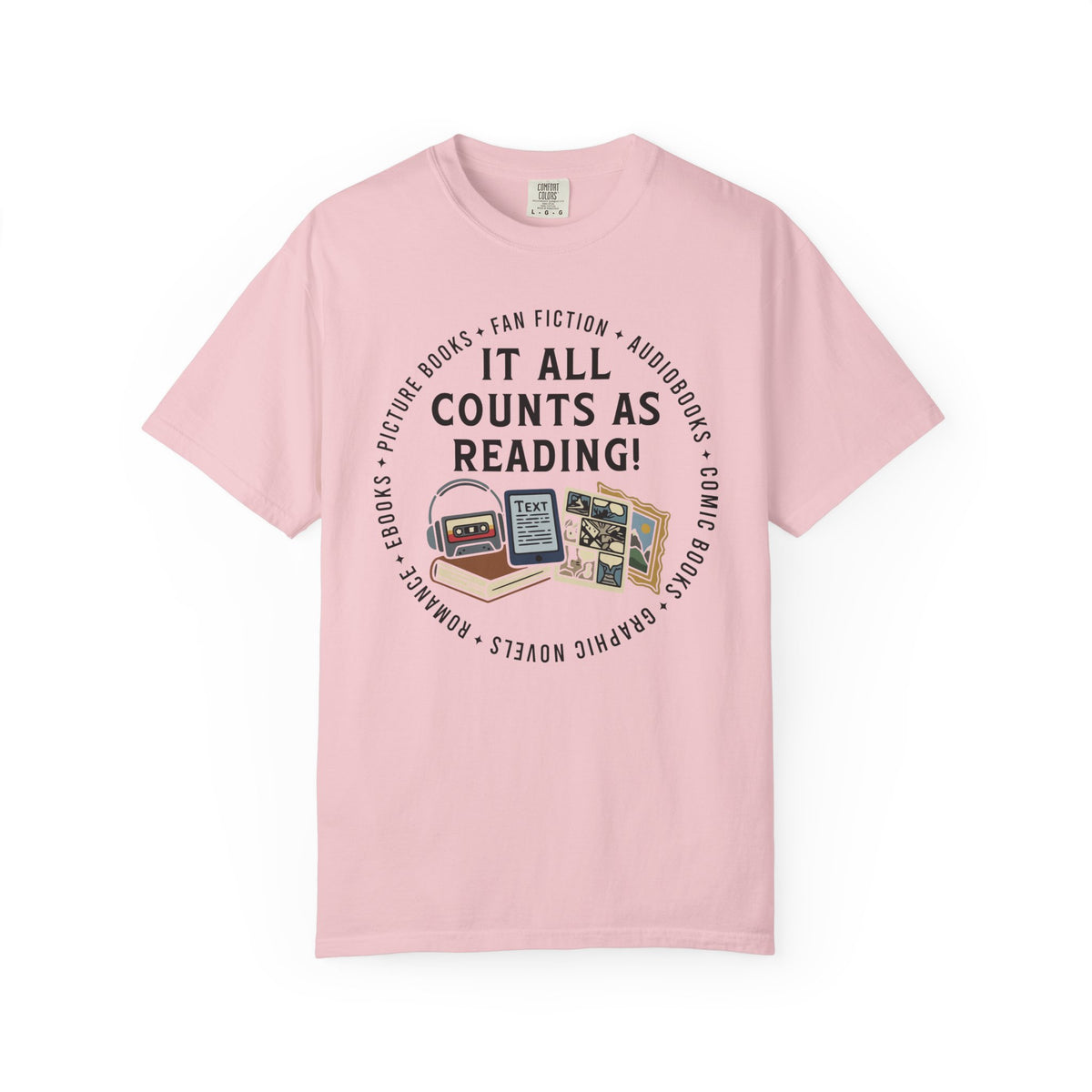 It All Counts As Reading Comfort Colors® Shirt