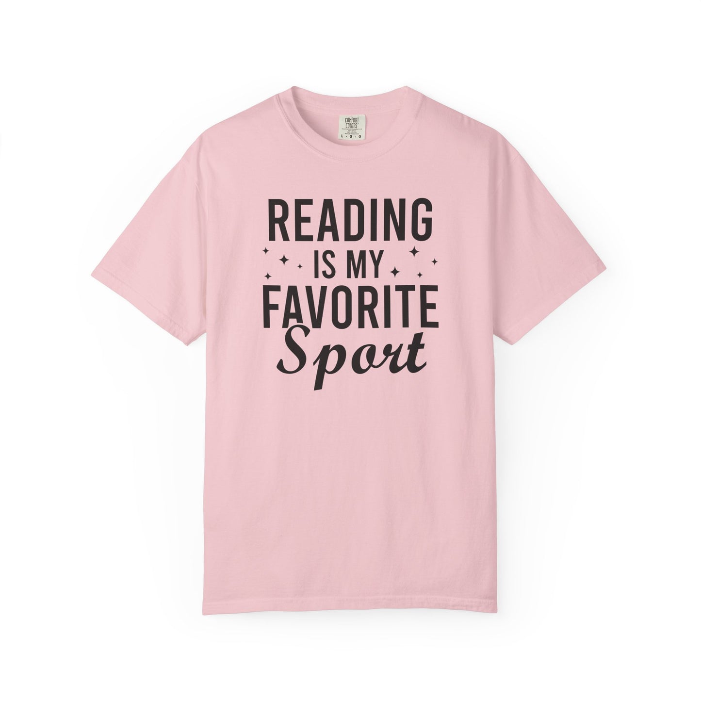 Reading Is My Favorite Sport Comfort Colors® Shirt
