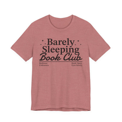 Barely Sleeping Book Club T-Shirt