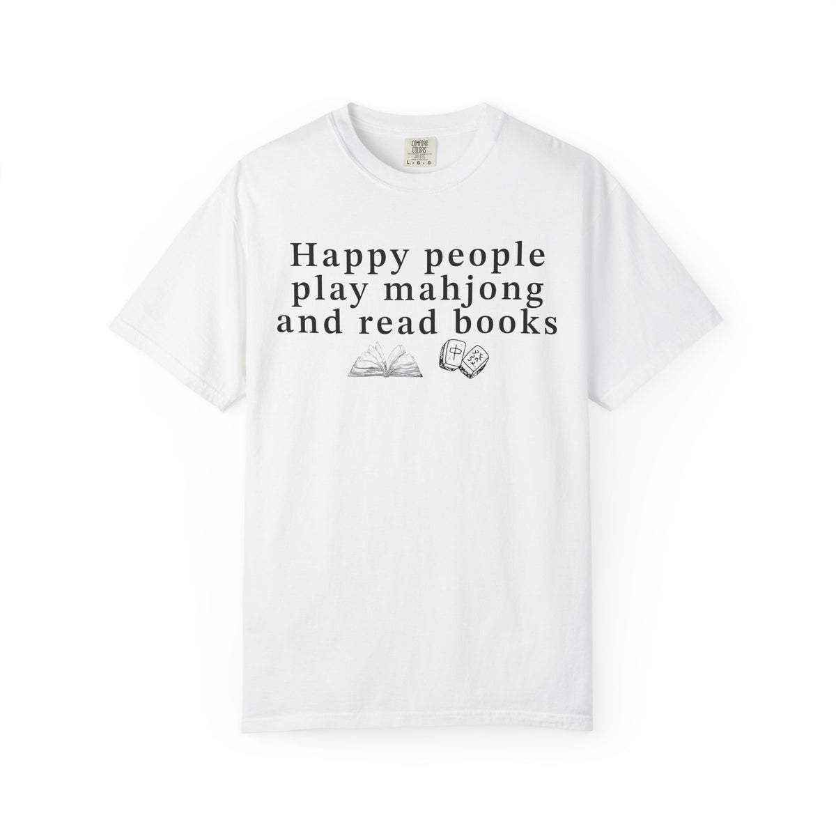Happy People Play Mahjong and Read Books Comfort Colors® Shirt