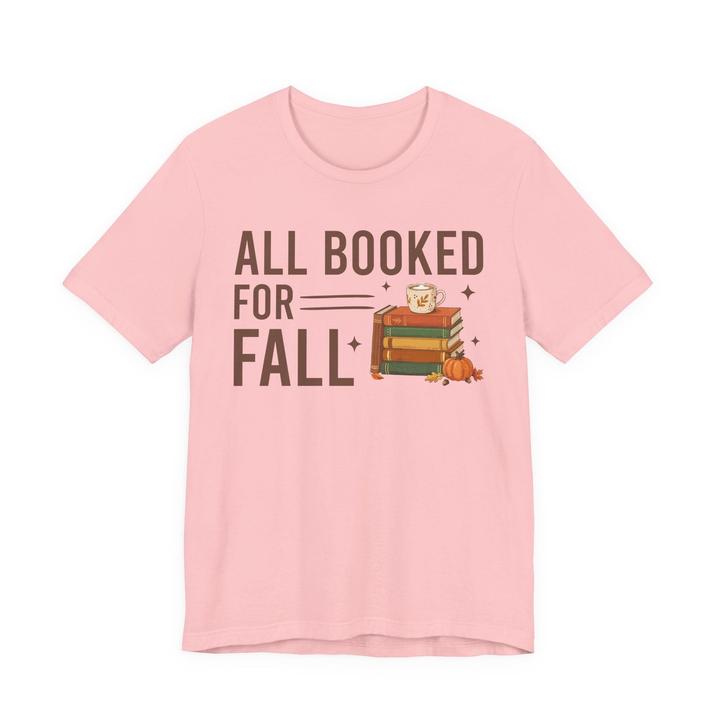 All Booked For Fall T-Shirt