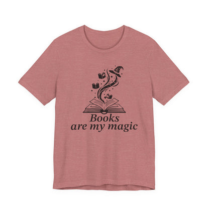 Books Are My Magic T-Shirt