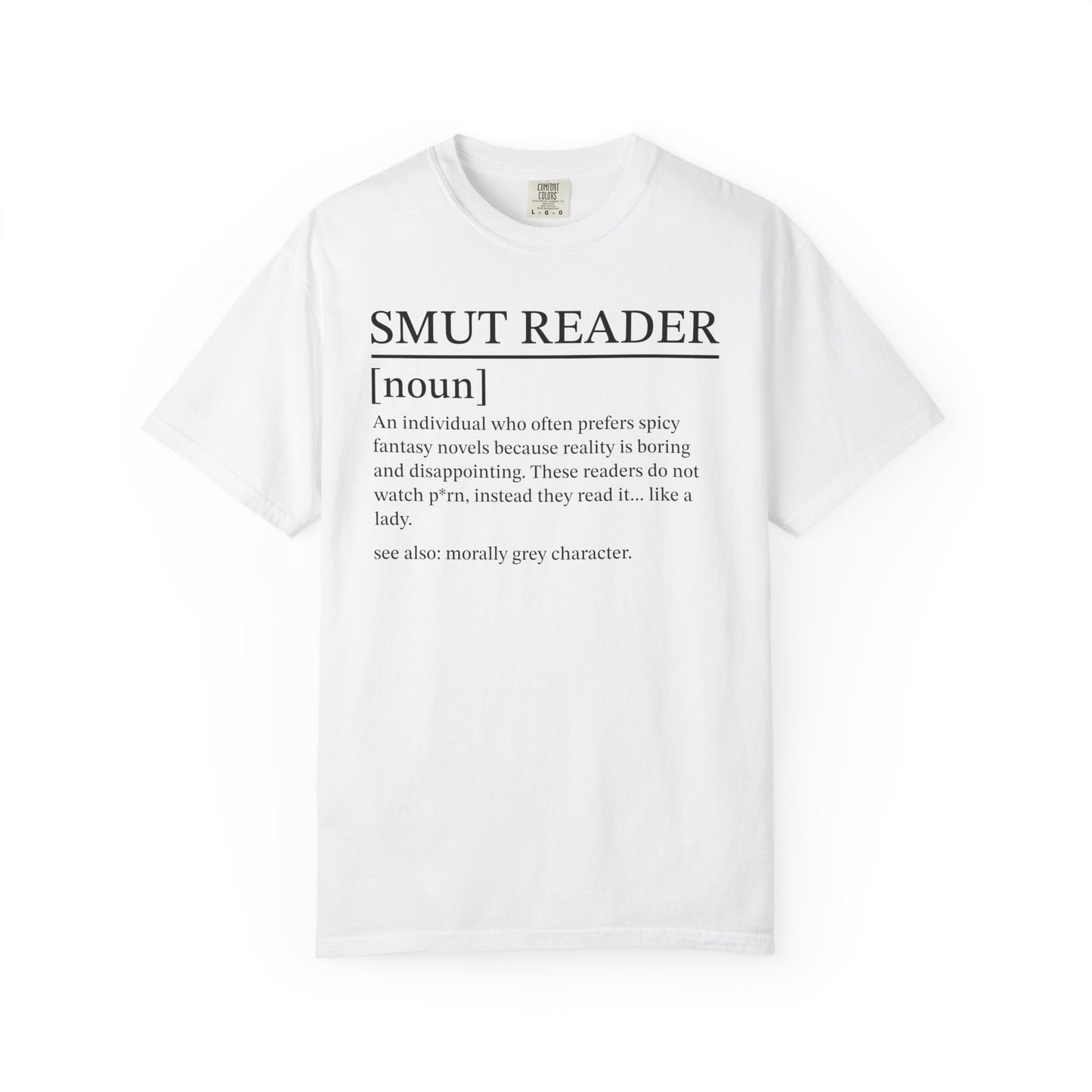 Smut Definition Comfort Colors® Shirt