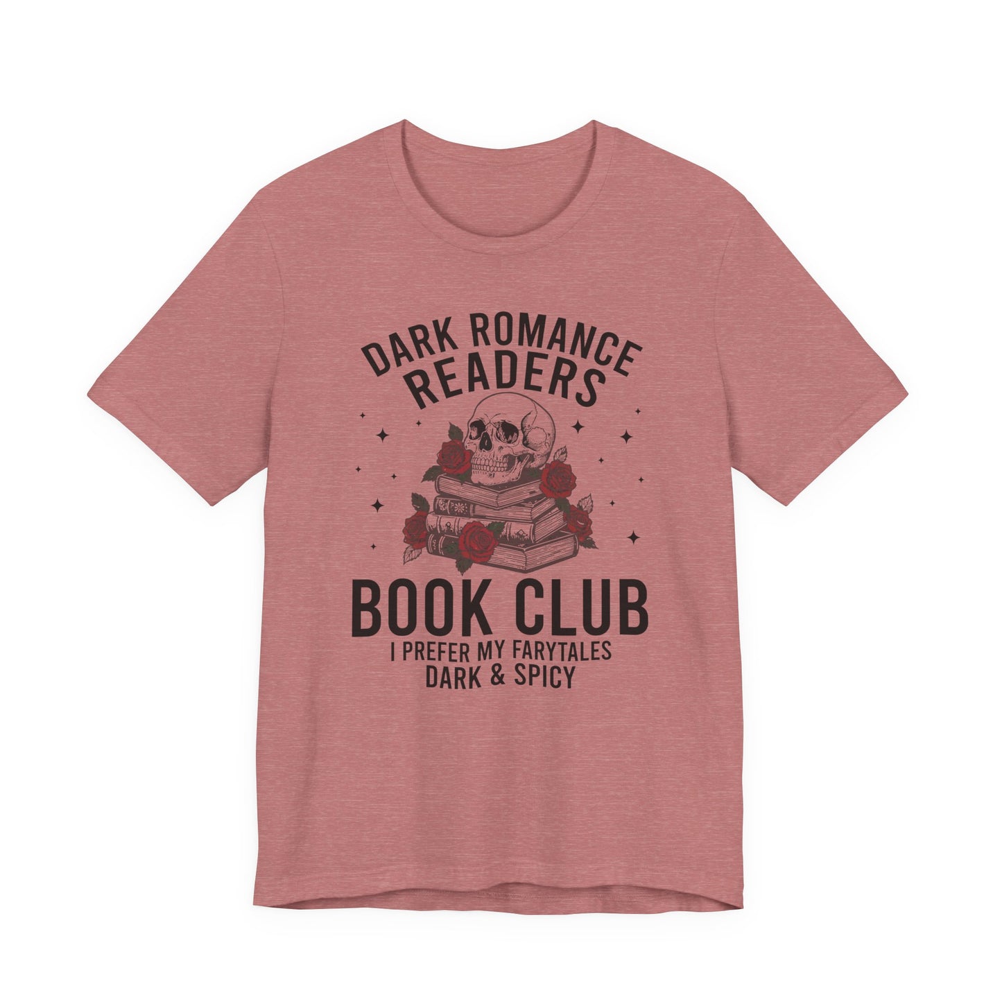 Dark Romance Readers Book Club T-Shirt