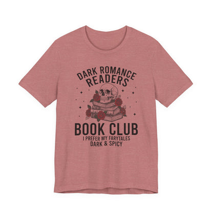 Dark Romance Readers Book Club T-Shirt