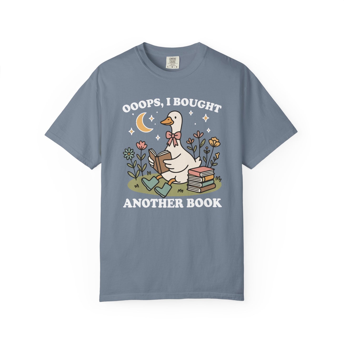 Oops I Bought Another Book Comfort Colors® Shirt