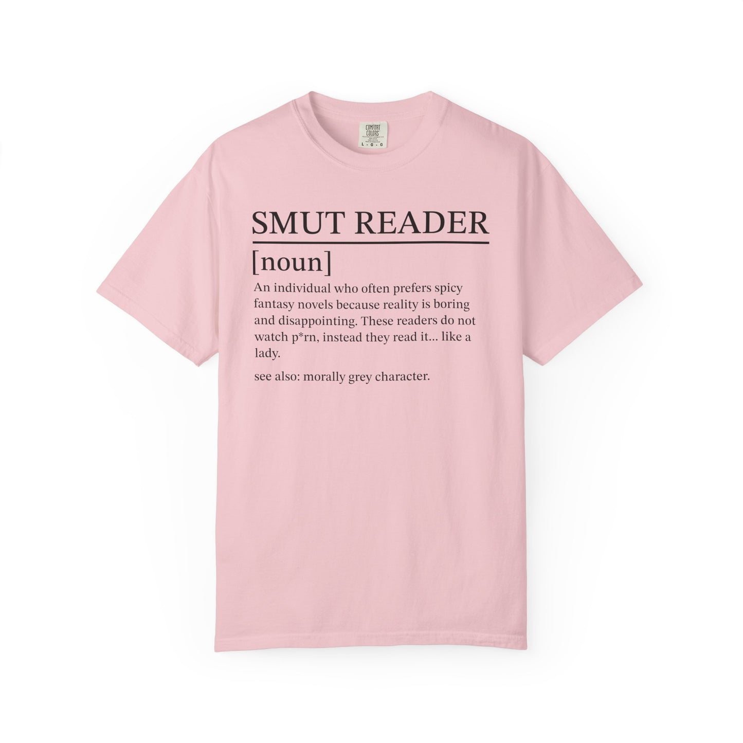 Smut Definition Comfort Colors® Shirt