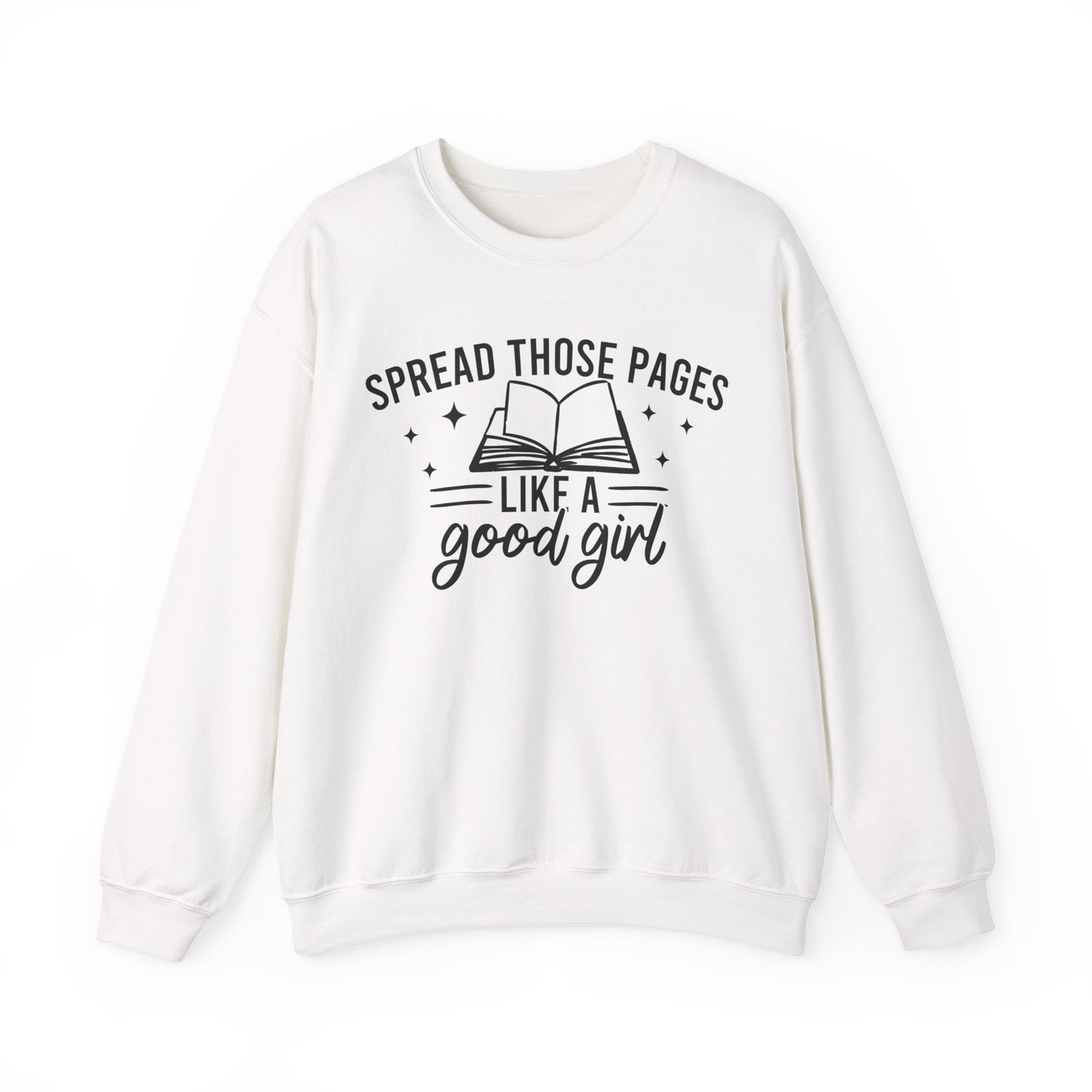 Spread Those Pages Like A Good Girl Sweatshirt