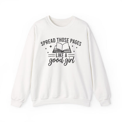 Spread Those Pages Like A Good Girl Sweatshirt