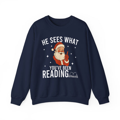 He Sees What You've Been Reading Sweatshirt
