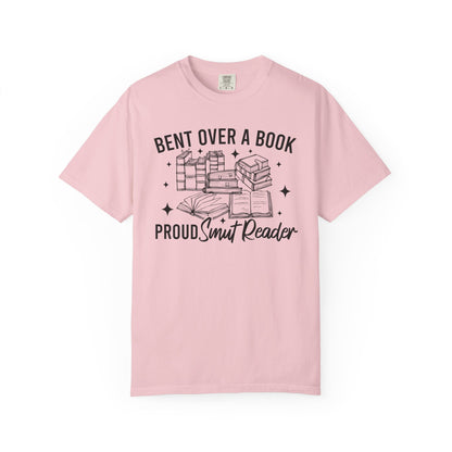 I Look Better Bent Over A Book Proud Smut Reader Comfort Colors® Shirt