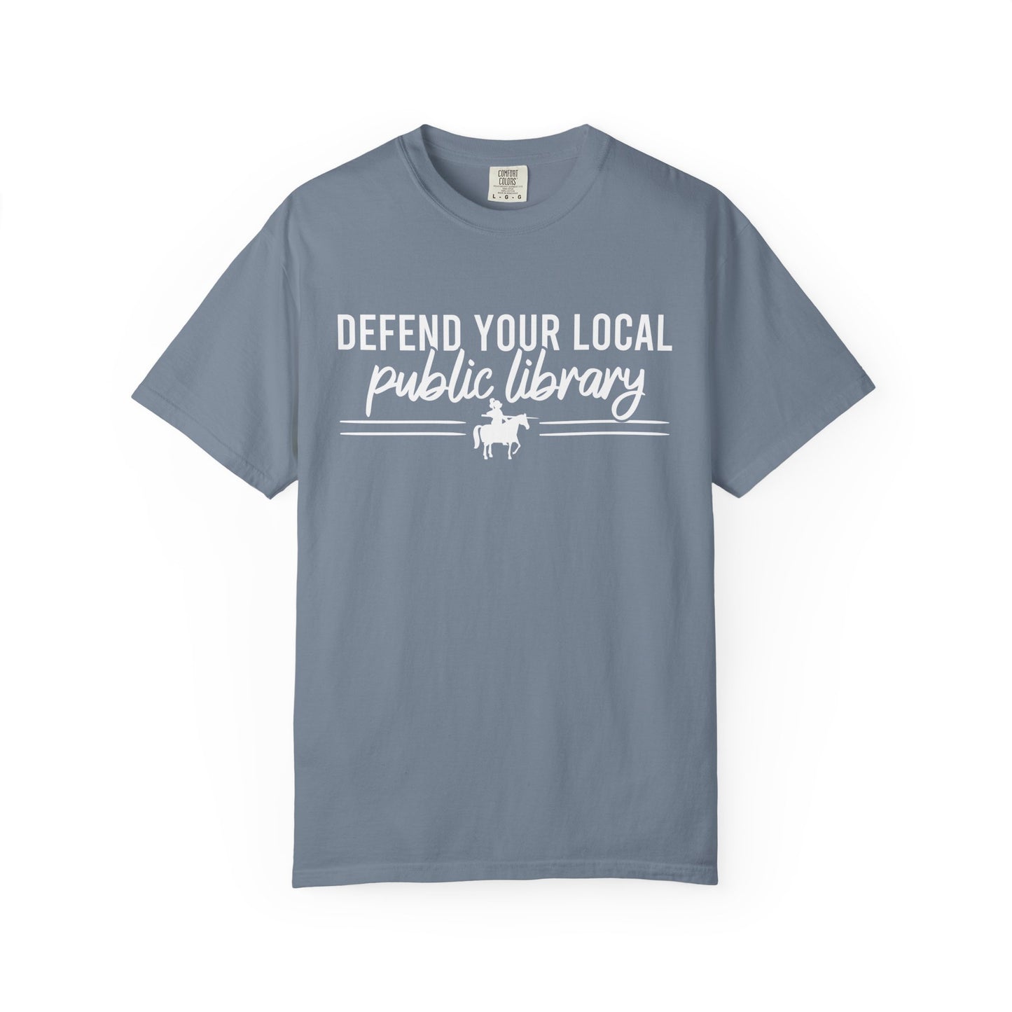 Defend Your Local Public Library Comfort Colors® Shirt