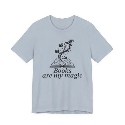 Books Are My Magic T-Shirt
