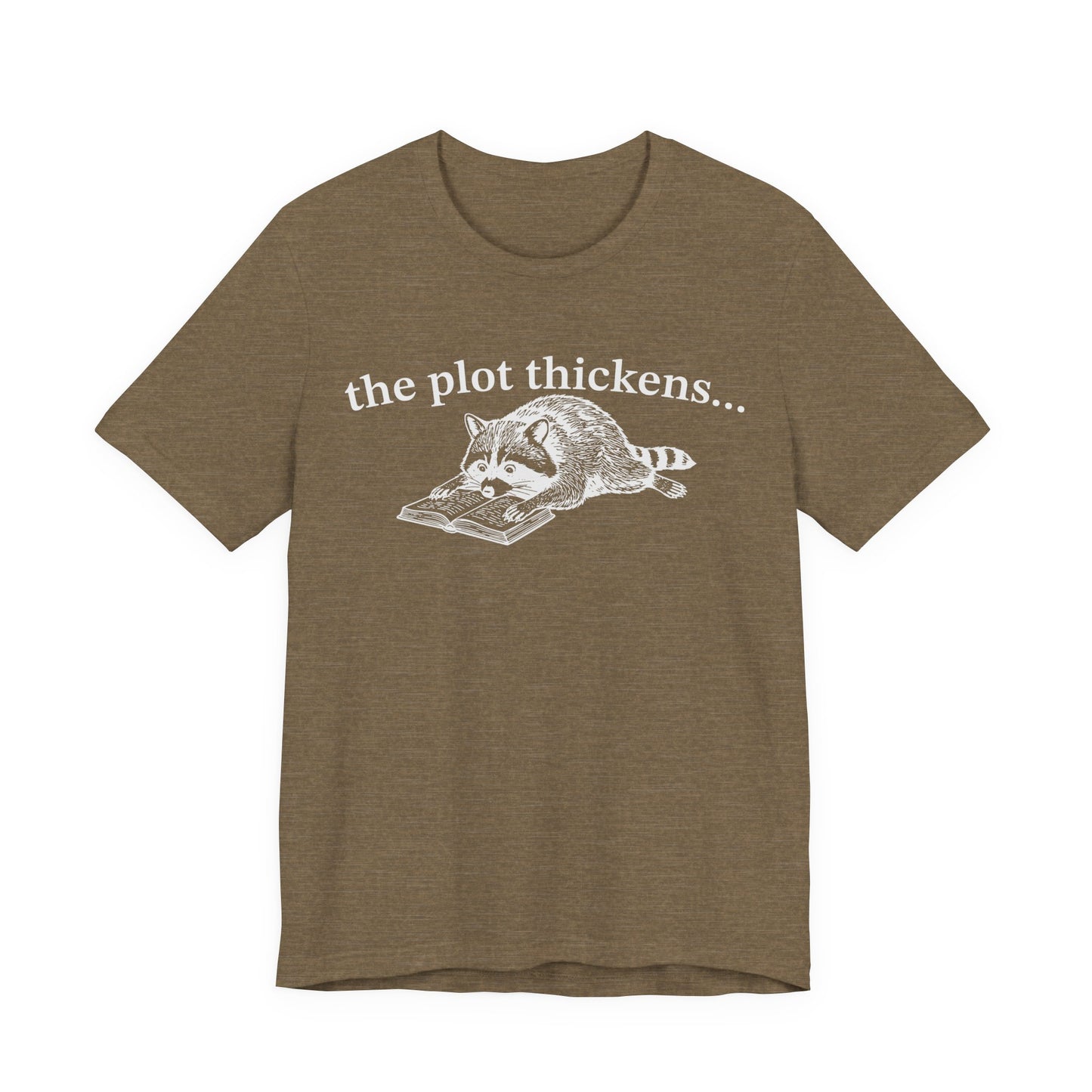 The Plot Thickens T-Shirt