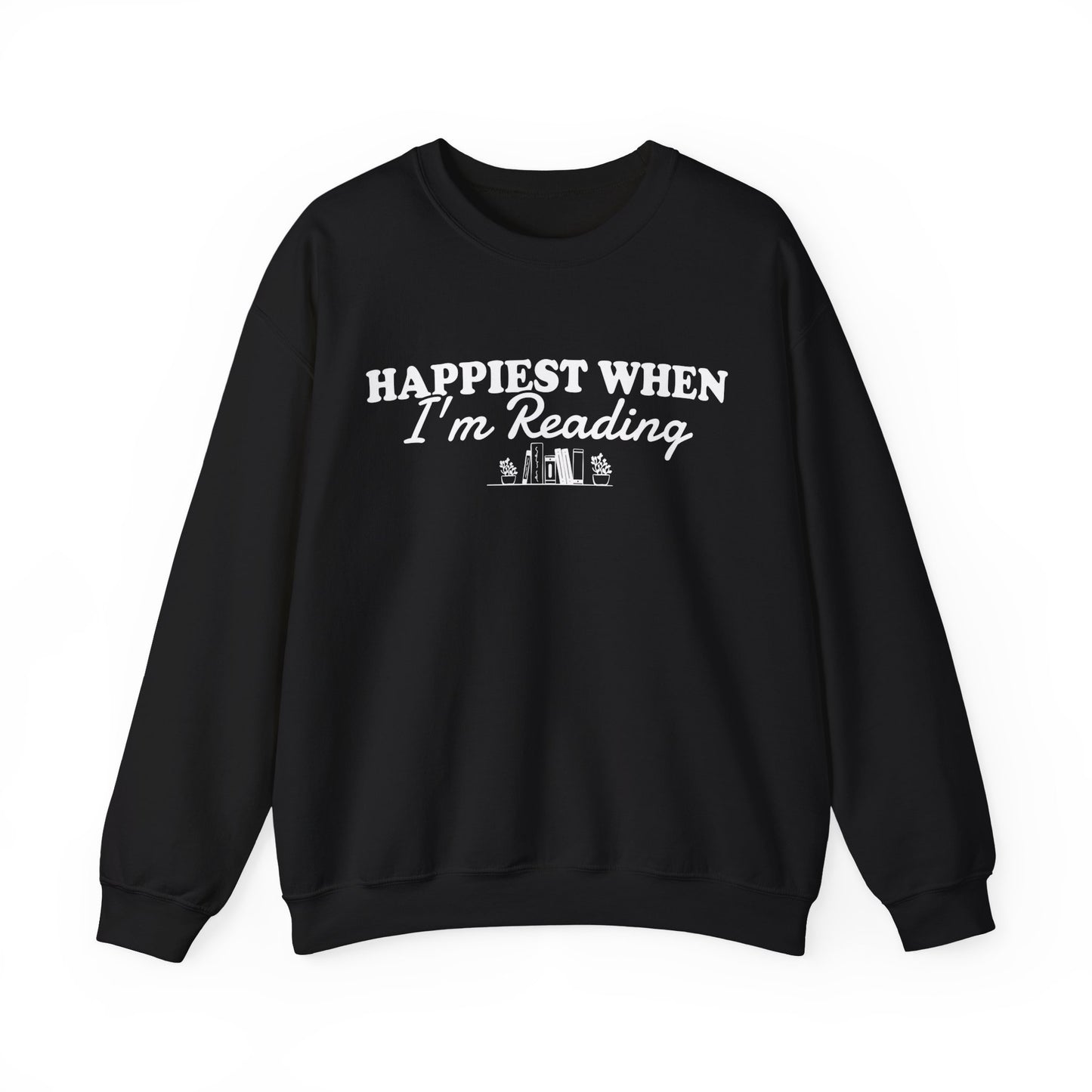 Happiest When I'm Reading Sweatshirt
