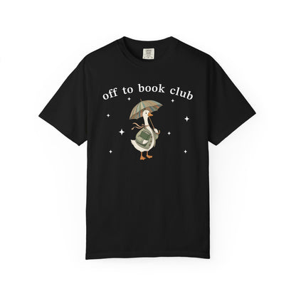 Off To Book Club Comfort Colors® Shirt