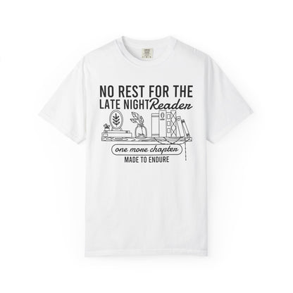 No Rest For The Late Night Reader Comfort Colors® Shirt