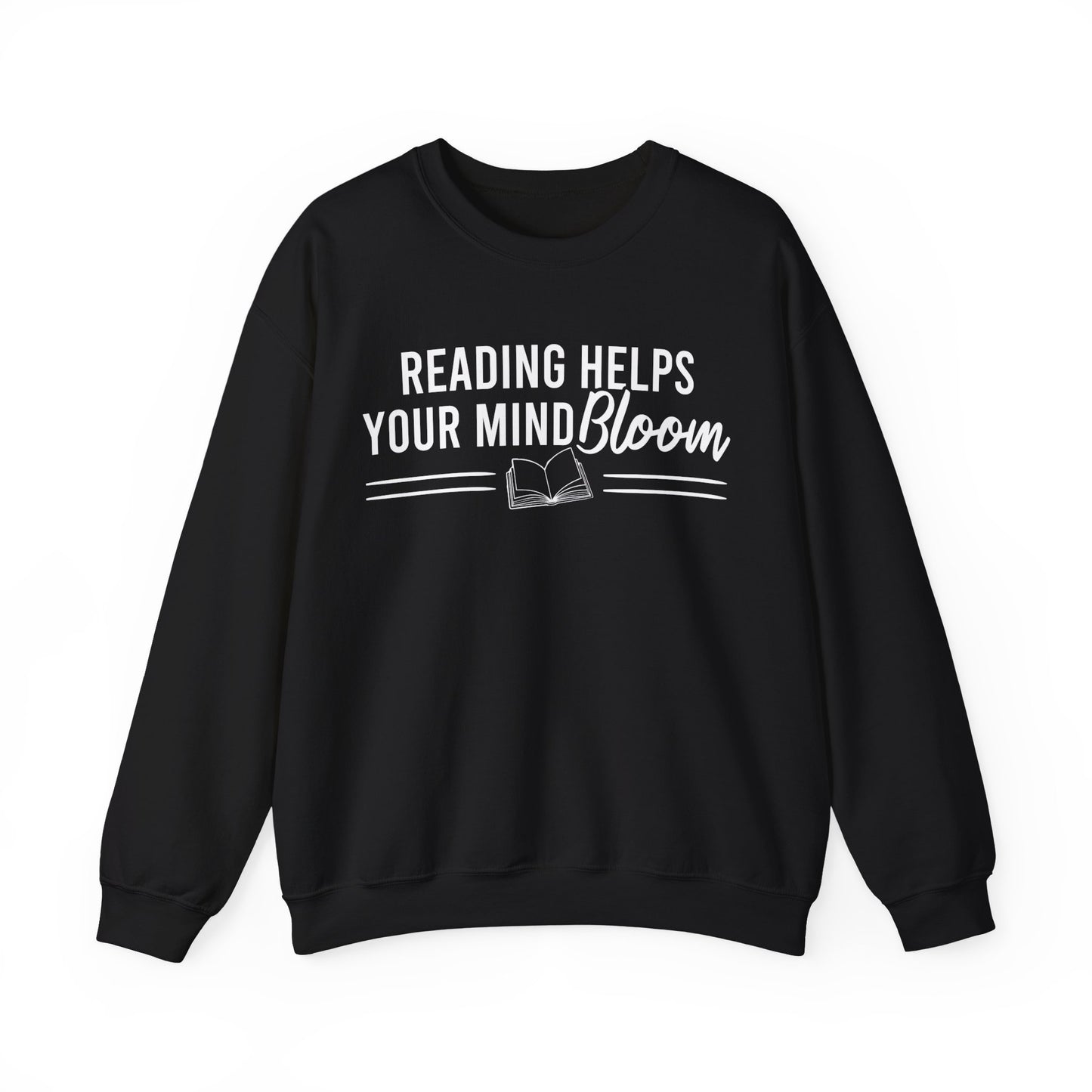Reading Helps Your Mind Bloom Sweatshirt