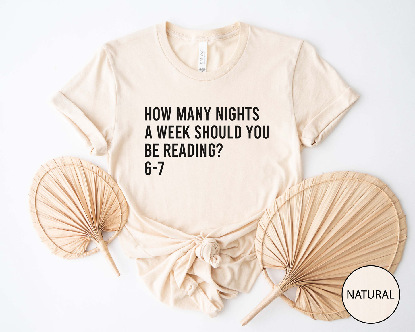 How Many Nights A Week Should You Be Reading 6-7 T-Shirt