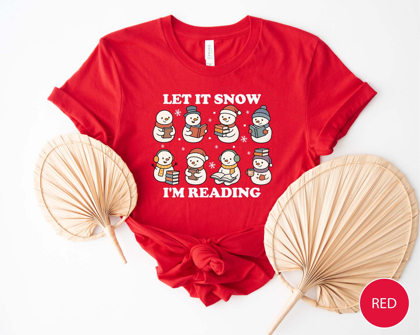 Let It Snow I'm Reading T-Shirt