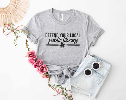 Defend Your Local Public Library T-Shirt