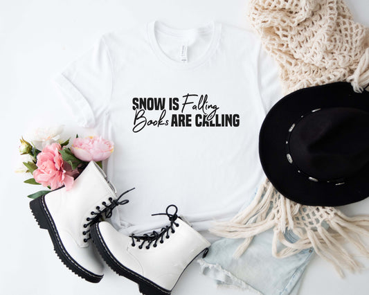 Snow Is Falling Books Are Calling Unisex T-Shirt