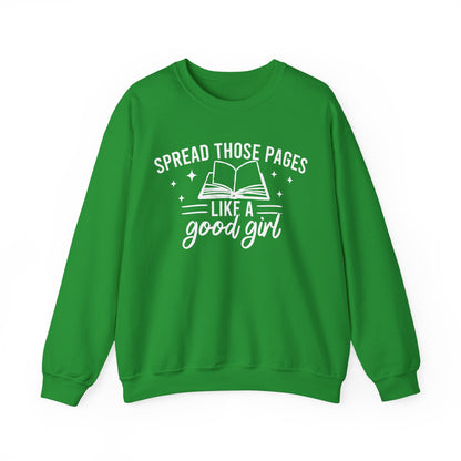 Spread Those Pages Like A Good Girl Sweatshirt