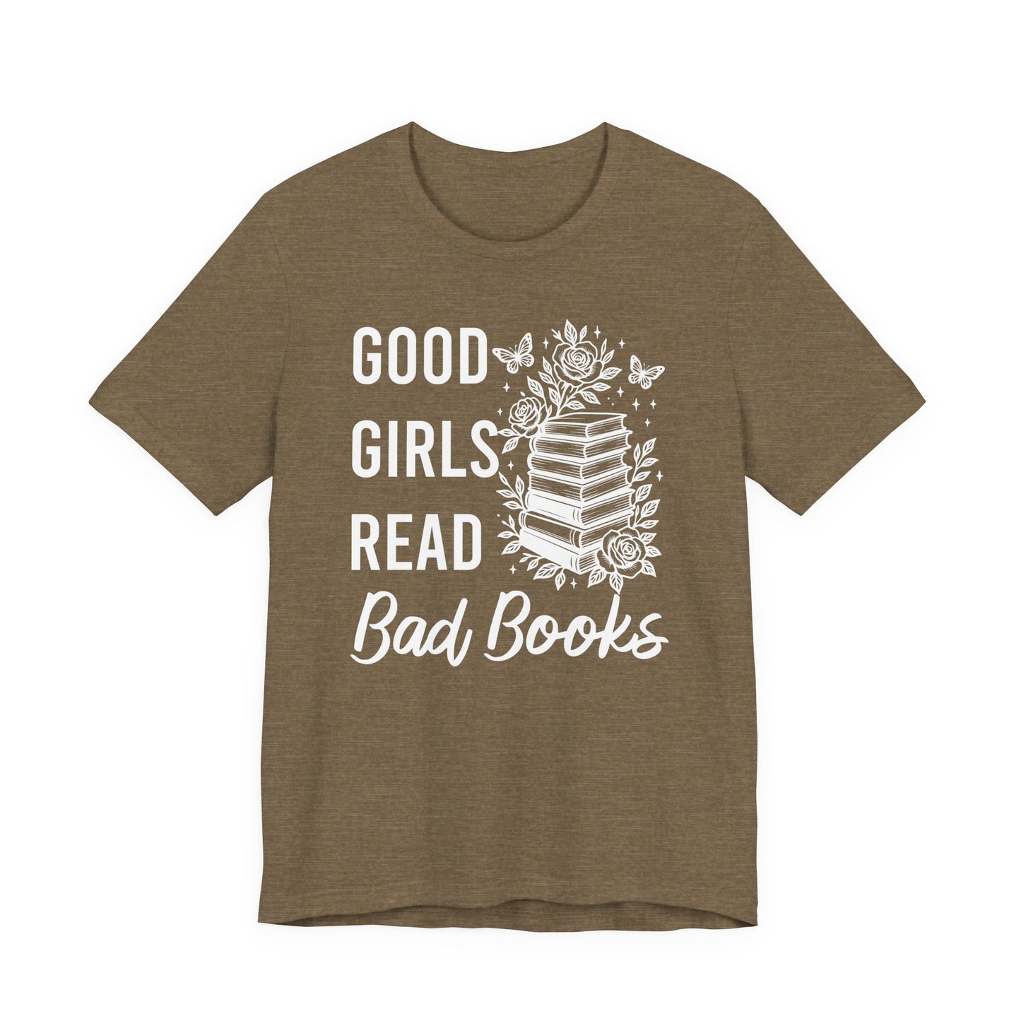 Good Girls Read Bad Books T-Shirt