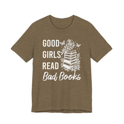 Good Girls Read Bad Books T-Shirt