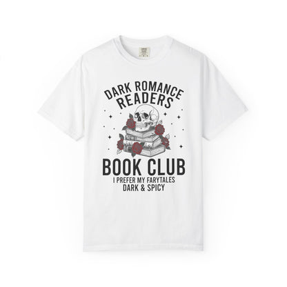 Dark Romance Readers Book Club Comfort Colors® Shirt