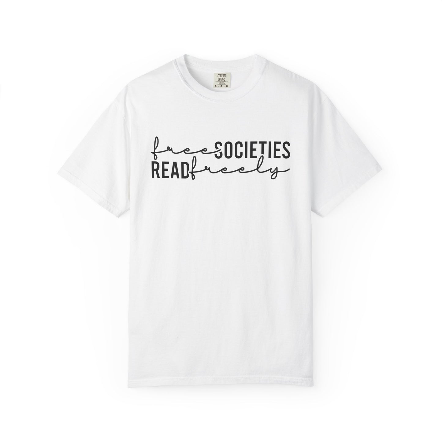 Free Societies Read Freely Comfort Colors® Shirt