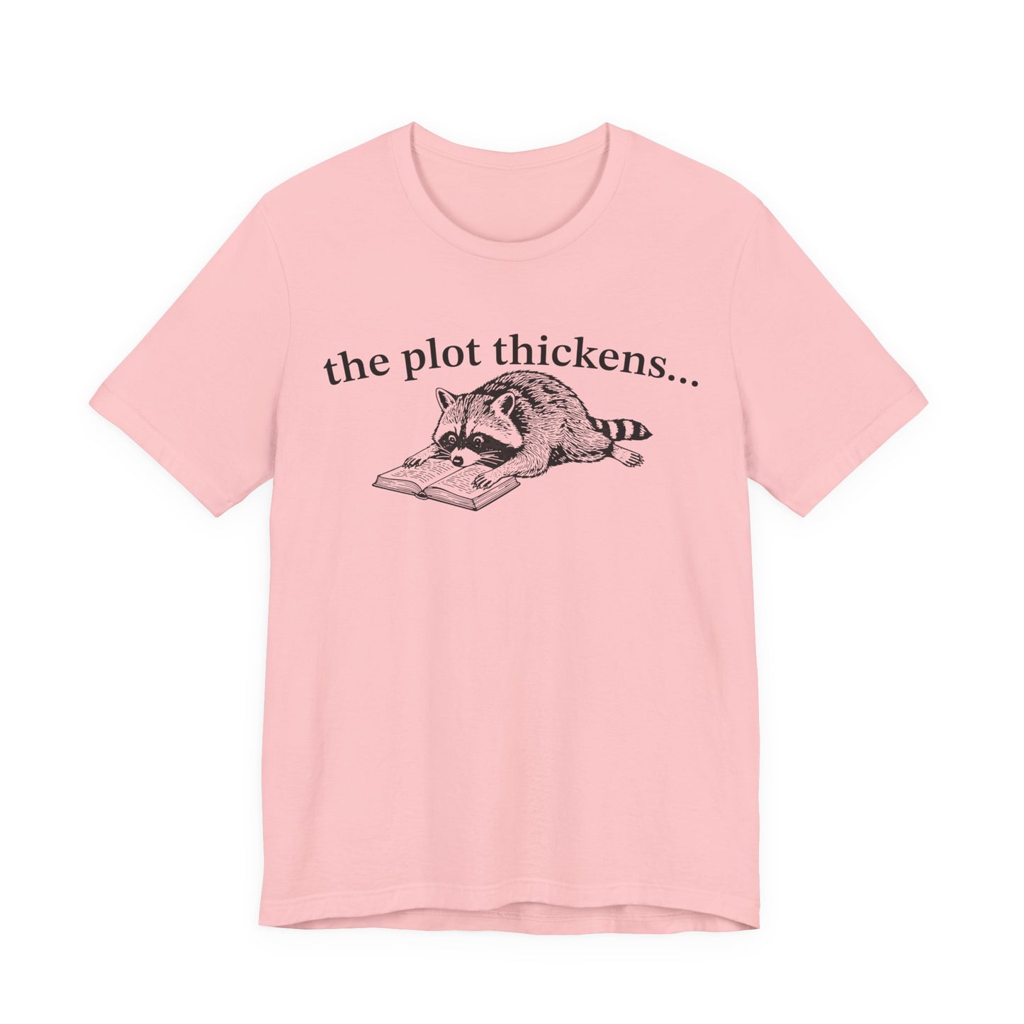 The Plot Thickens T-Shirt