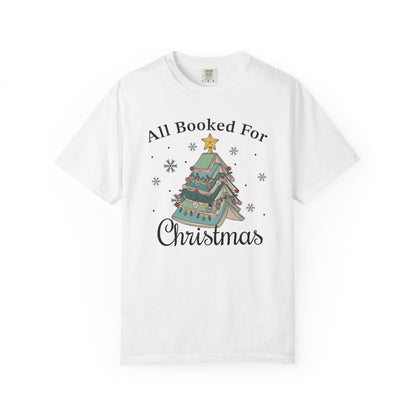 All Booked For Christmas Comfort Colors® Shirt
