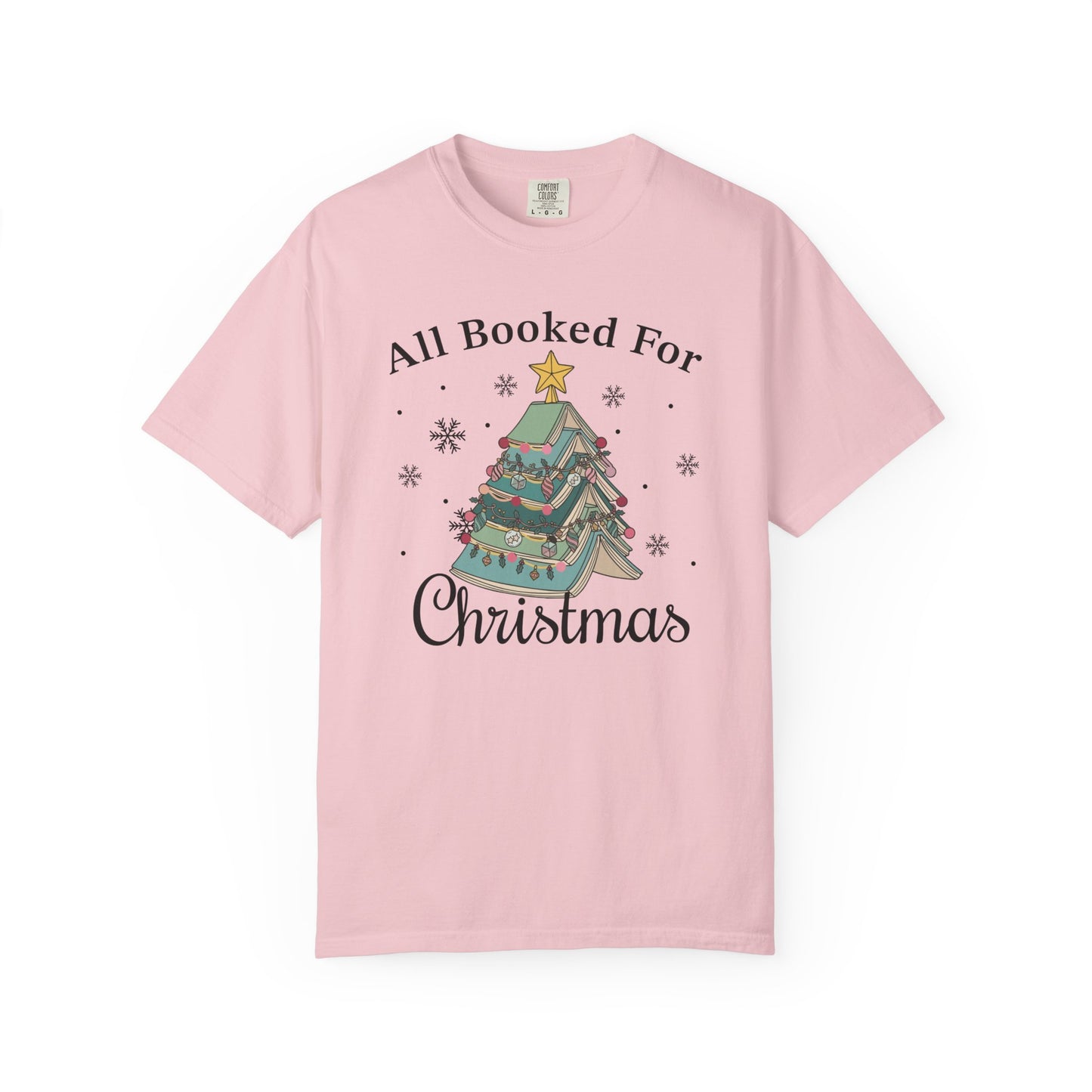 All Booked For Christmas Comfort Colors® Shirt
