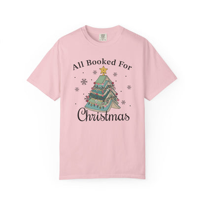 All Booked For Christmas Comfort Colors® Shirt