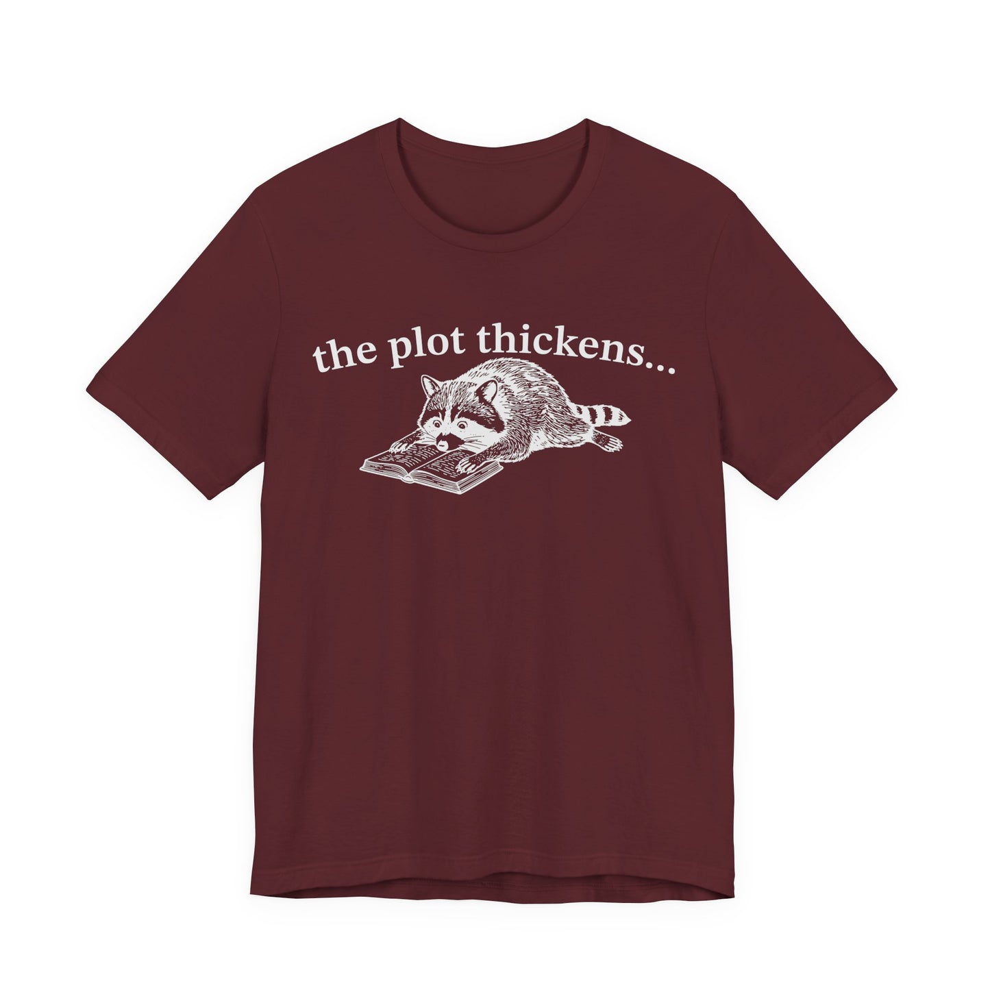 The Plot Thickens T-Shirt