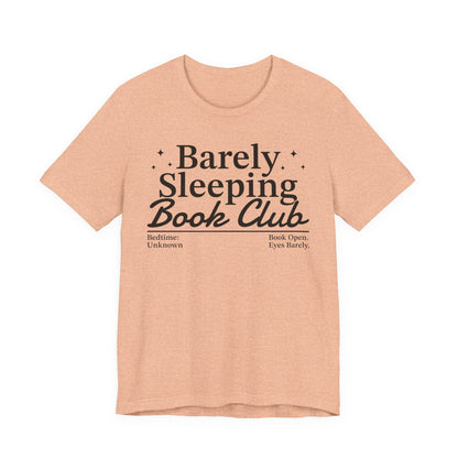 Barely Sleeping Book Club T-Shirt