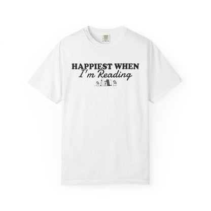 Happiest When I'm Reading Comfort Colors® Shirt