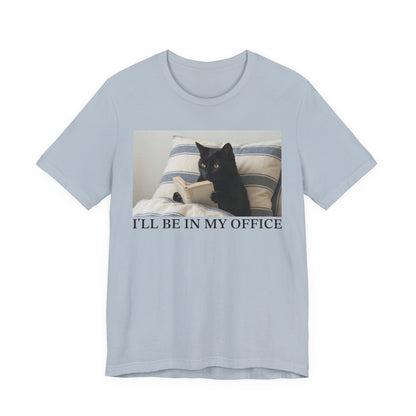 I'll Be In My Office Black Cat T-Shirt