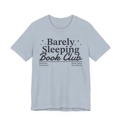Barely Sleeping Book Club T-Shirt