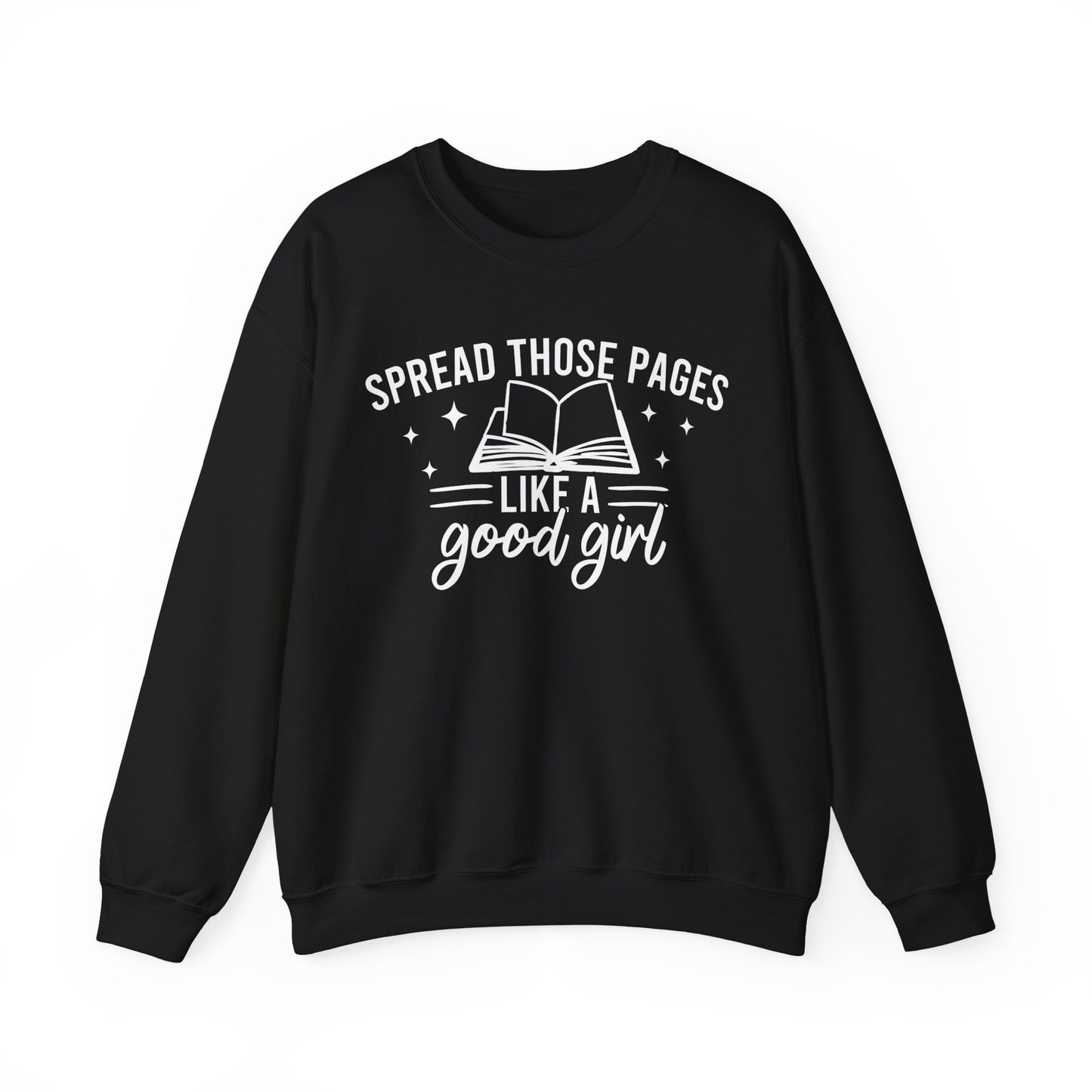 Spread Those Pages Like A Good Girl Sweatshirt