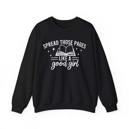 Spread Those Pages Like A Good Girl Sweatshirt