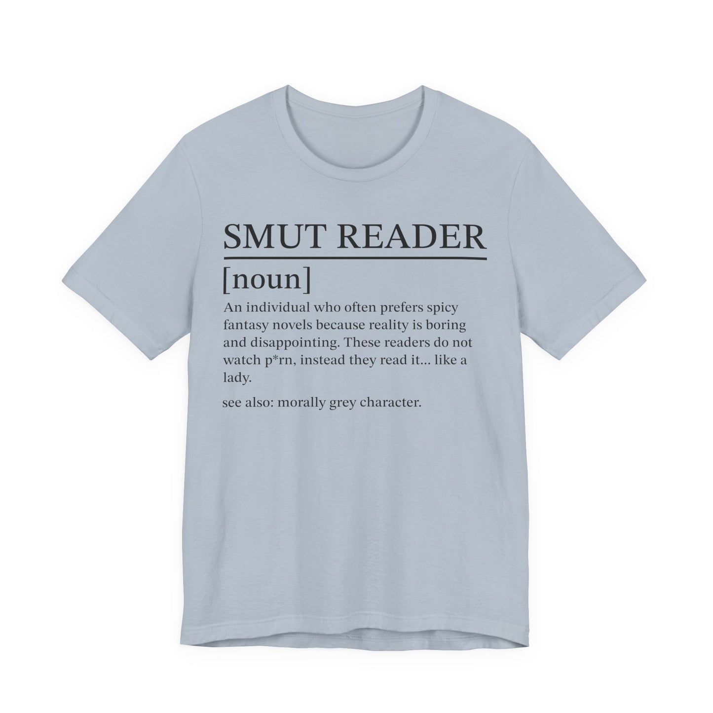 Smut Definition T-Shirt