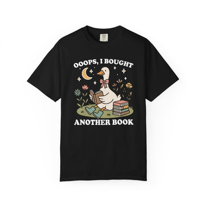 Oops I Bought Another Book Comfort Colors® Shirt