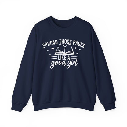 Spread Those Pages Like A Good Girl Sweatshirt