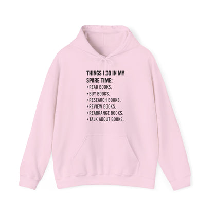 Things I Do In My Spare Time Hoodie