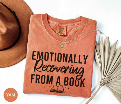 Emotionally Recovering From A Book Comfort Colors® Shirt