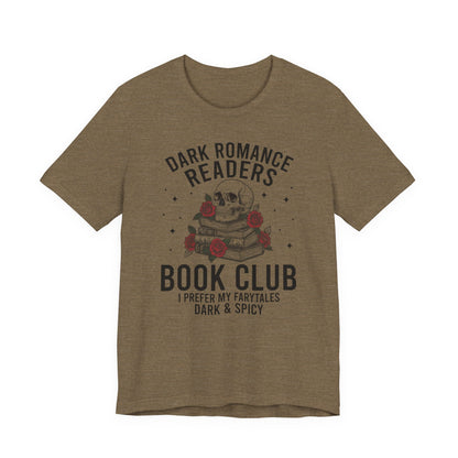 Dark Romance Readers Book Club T-Shirt